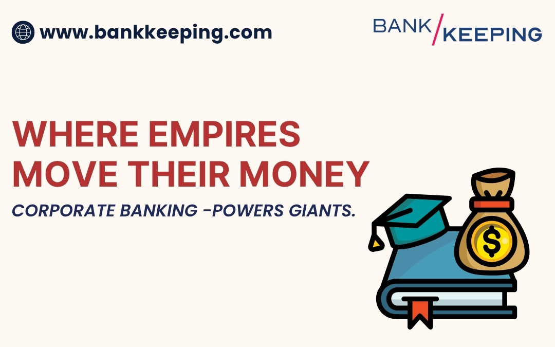 Corporate Banking - An overview