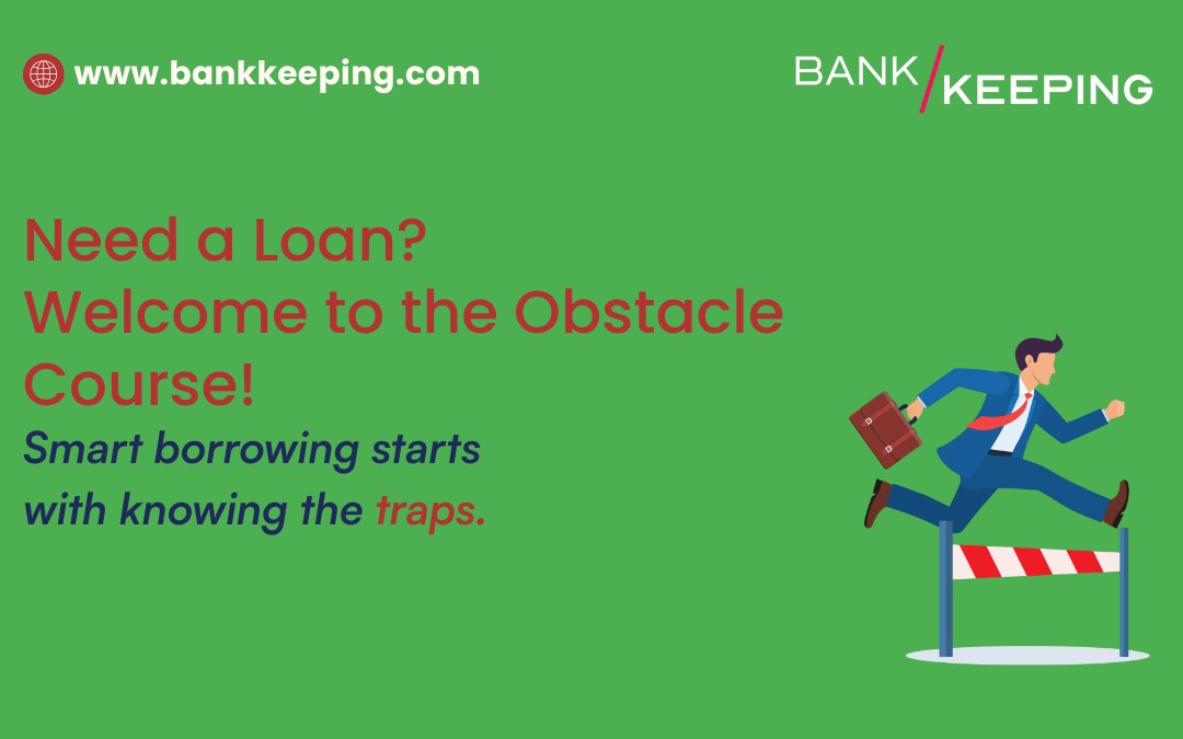 Business Loan Challenges