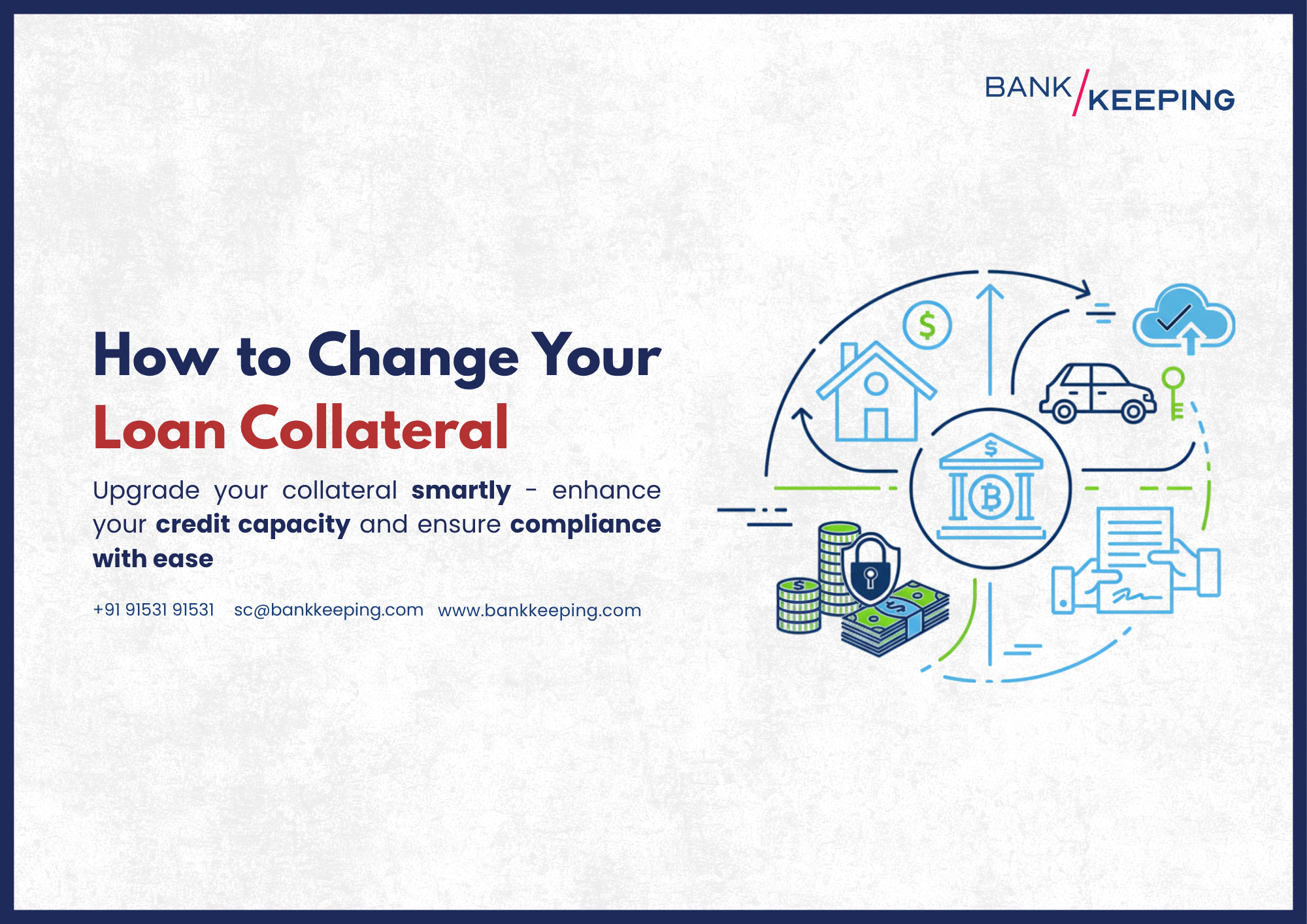 Manage Business loan collateral